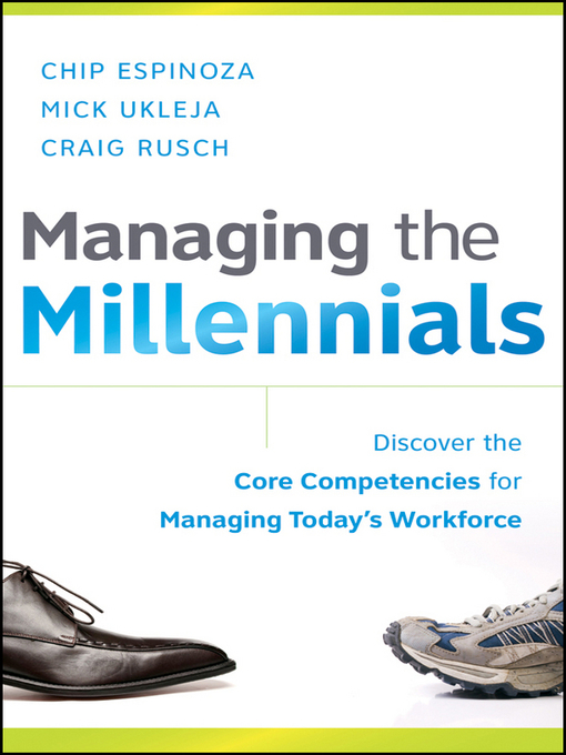 Title details for Managing the Millennials by Chip Espinoza - Available